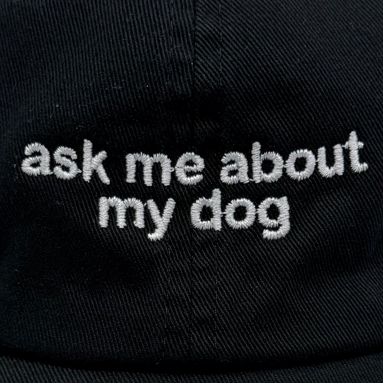 Standard Goods Hat - Ask Me About My Dog - Black, photo 3 of 4