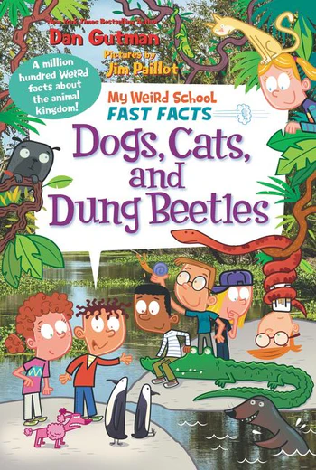 Harper Collins - My Weird School Fast Facts: Dogs, Cats, and Dung Bettle